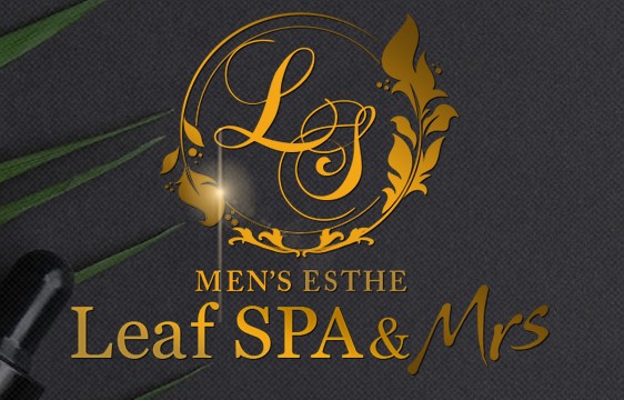 Leaf SPA＆Mrs（リーフスパミセス）