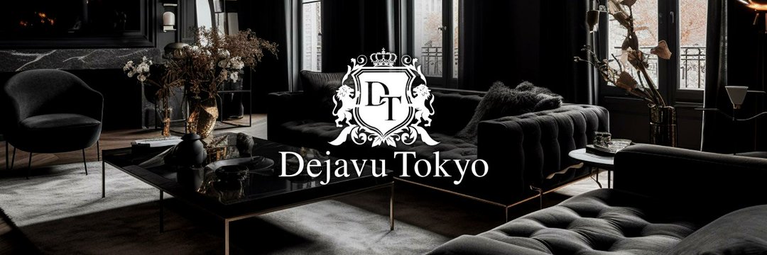 Dejavu TOKYO（デジャヴ）