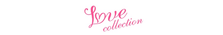 Love collection（ラブコレクション）